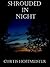 Shrouded in Night (Robert Benoit Series, #1)