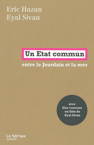 Un Etat commun: entre le Jourdain et la mer (Paperback)