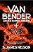 Van Bender And The Burning ...