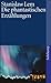 Die phantastischen Erzählungen by Stanisław Lem