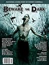 Beware the Dark #1 Beware the Dark #1