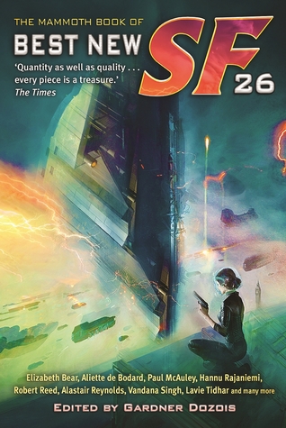 The Mammoth Book of Best New SF 26 (Mammoth Books)