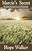 Marcie's Secret (Keeping Se...