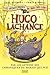 Hugo Lachance (Les Aventuriers du très très loin, #3))
