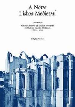 A Nova Lisboa Medieval