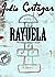 Rayuela by Julio Cortázar