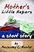 Mother's Little Helpers by Macaulay C. Hunter Mother's Little Helpers by Macaulay C. Hunter