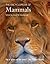 The Encyclopedia of Mammals by David W. Macdonald The Encyclopedia of Mammals by David W. Macdonald