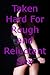 Taken Hard For Rough and Reluctant Sex: Five Explicit Erotica Stories