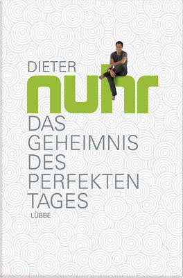 Das Geheimnis des perfekten Tages (Hardcover)