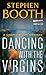 Dancing With The Virgins (Ben Cooper & Diane Fry, #2)