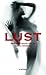 Lust by Clara Jonsson