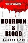 Bourbon & Blood