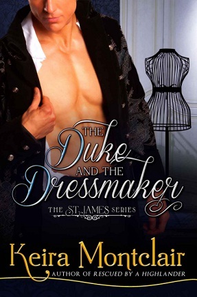 The Duke and the Dressmaker (St. James, #1)