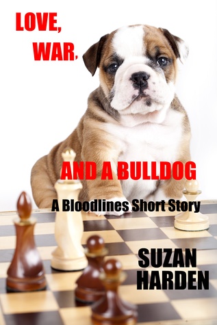 Love, War and a Bulldog (Bloodlines #5.5)