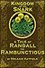 Kingdom of the Snark: A Tale of Randall the Rambunctious