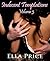 Indecent Tempations:Volume 3