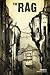 The Rag, Issue 3: Spring 2012