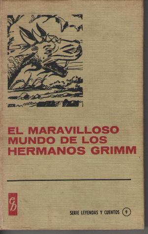 El maravilloso mundo de los hermanos Grimm
