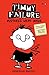 Mistakes Were Made (Timmy Failure #1)