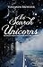 In Search of Unicorns: Modern Fairytales for Modern Women