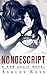 Nondescript by Ashley  Rose