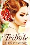 Tribute by J.R. Pearse Nelson