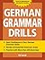 German Grammar Drills (Drills Series)