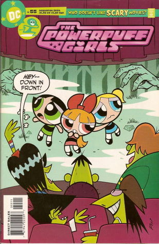 The Powerpuff Girls #55 - Scream, Girls, Scream! (Unknown Binding)