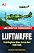 Luftwaffe: Kisah Angkatan Udara Jerman Nazi 1935-1945