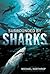 Surrounded by Sharks