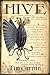 Hive (Hive, #1)
