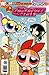 The Powerpuff Girls #68 - Micro Managing by Jennifer Keating Moore