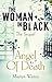 The Woman in Black: Angel o...