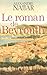 Le Roman de Beyrouth
