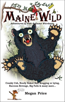 Maine Wild: Adventures of Fish & Game Wardens