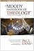 The Moody Handbook of Theology by Paul P. Enns
