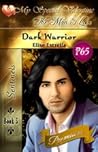 Dark Warrior (Sentinels #5) Dark Warrior (Sentinels #5)
