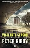 Vigilante Season (Luc Vanier, #2)