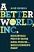 A Better World, Inc.: How C...