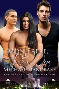 Mon Frere, Plus One (N'awlins Exotica Paranormal #3)