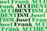 Accidentism: Jose...