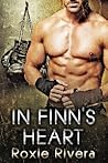In Finn's Heart by Roxie Rivera In Finn's Heart by Roxie Rivera