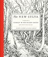 The New Sylva: A Discourse of Forest and Orchard Trees for the Twenty-First Century
