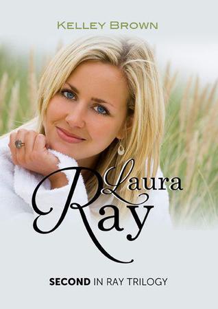 Laura Ray (Ray, #2)