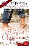 A Barefoot Christmas by Danielle Lee Zwissler A Barefoot Christmas by Danielle Lee Zwissler