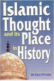 Islamic Thought and Its Place in History