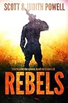 Rebels by Judith Powell