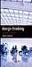 Design Thinking Pocket Guide by Robert Curedale