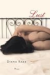 Lust by Diana  Raab